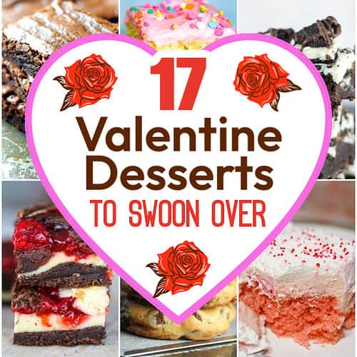 17 Valentine Desserts