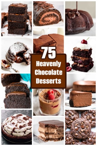 75 Heavenly Chocolate Desserts