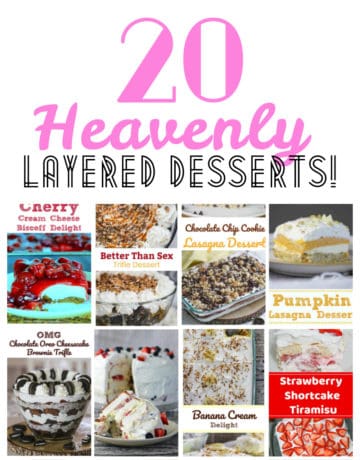 20 Heavenly Layered Desserts!