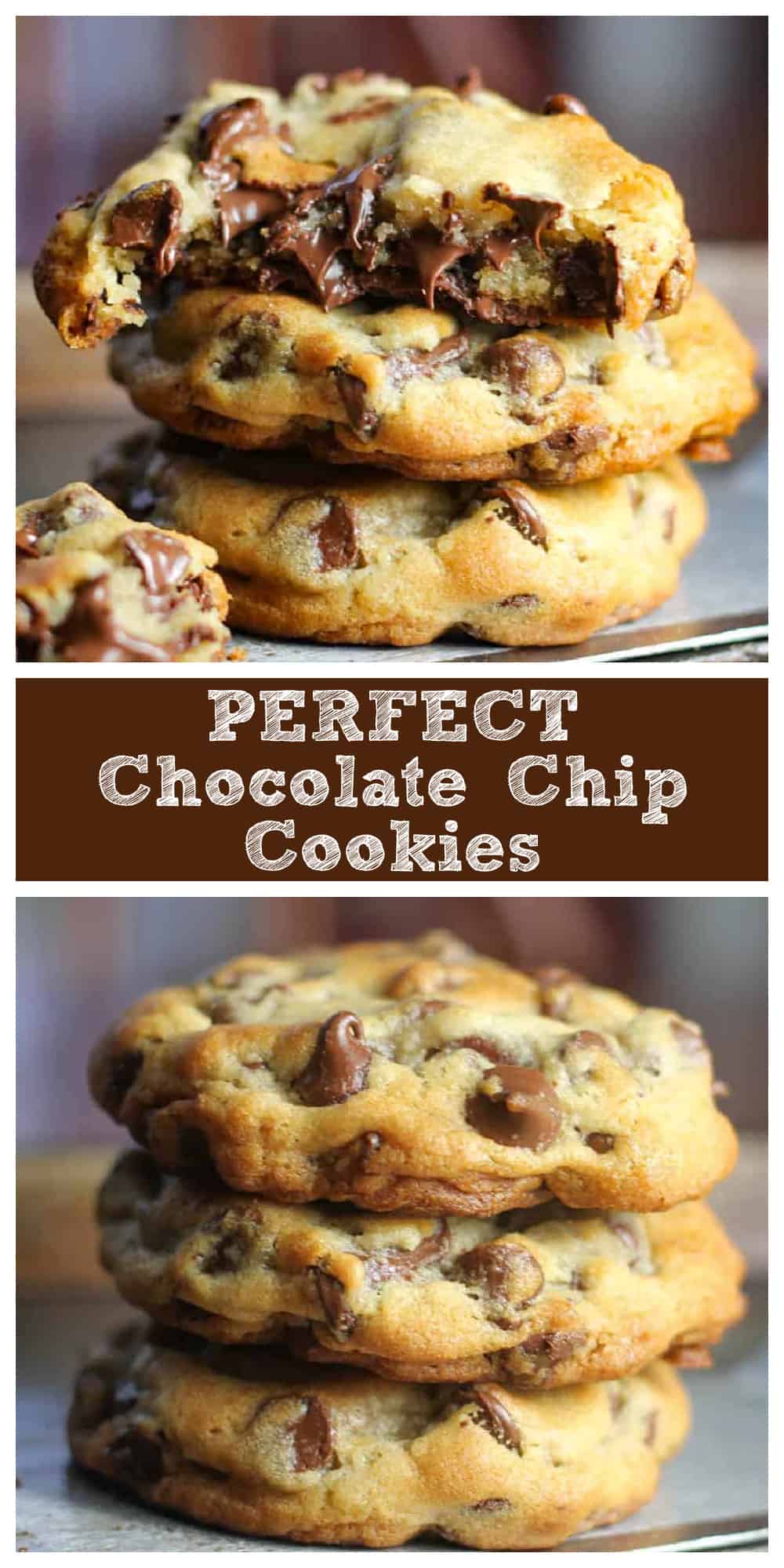 Perfect Chocolate Chip Cookies