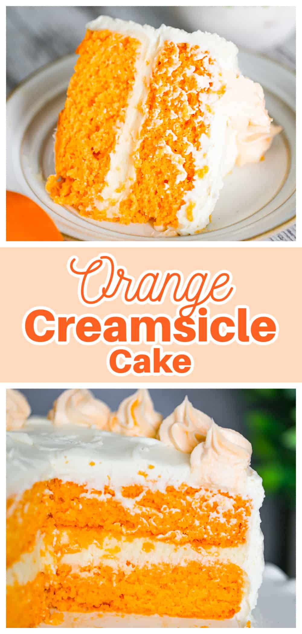 Orange Creamsicle Cake