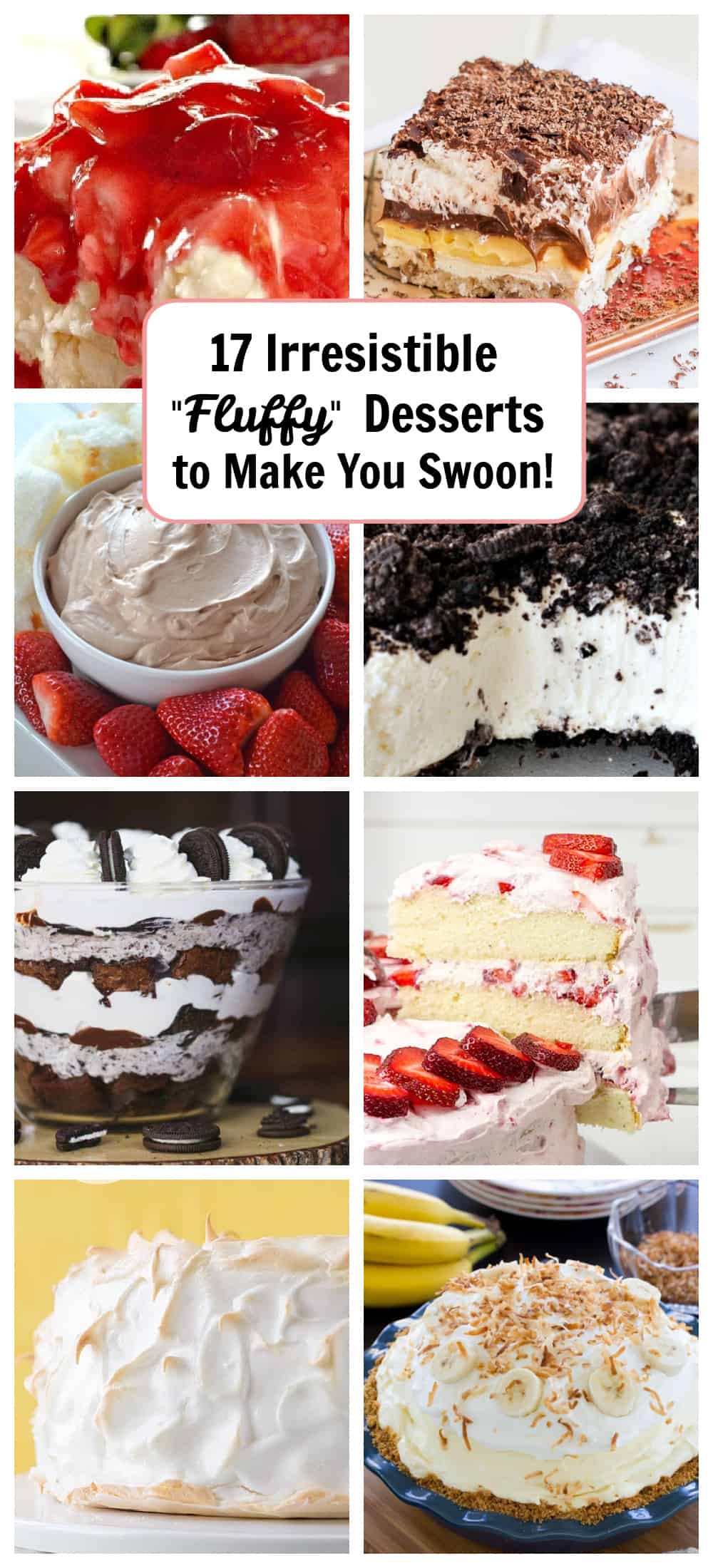 17 Irresistible "Fluffy" Desserts to Make You Swoon