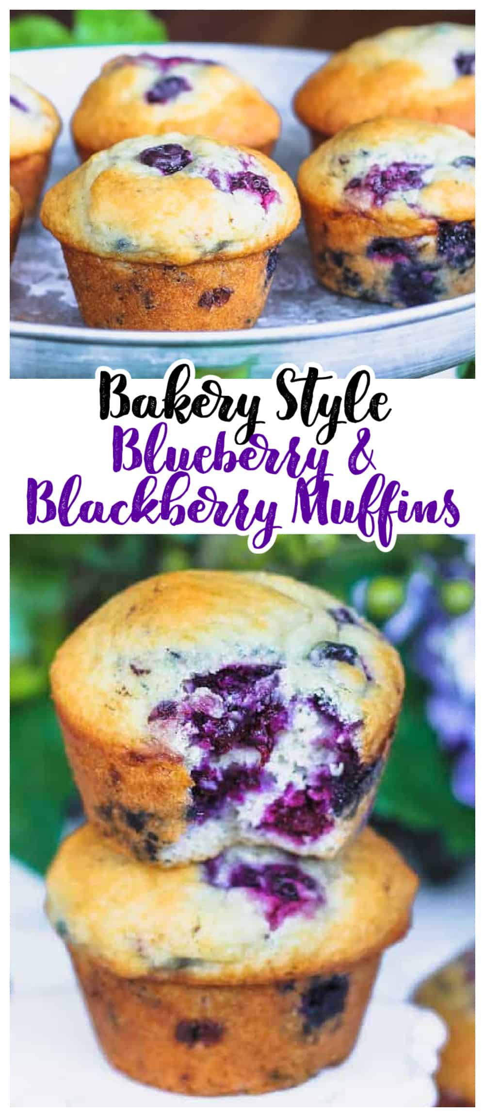 Bakery Style Blueberry & Blackberry Muffins