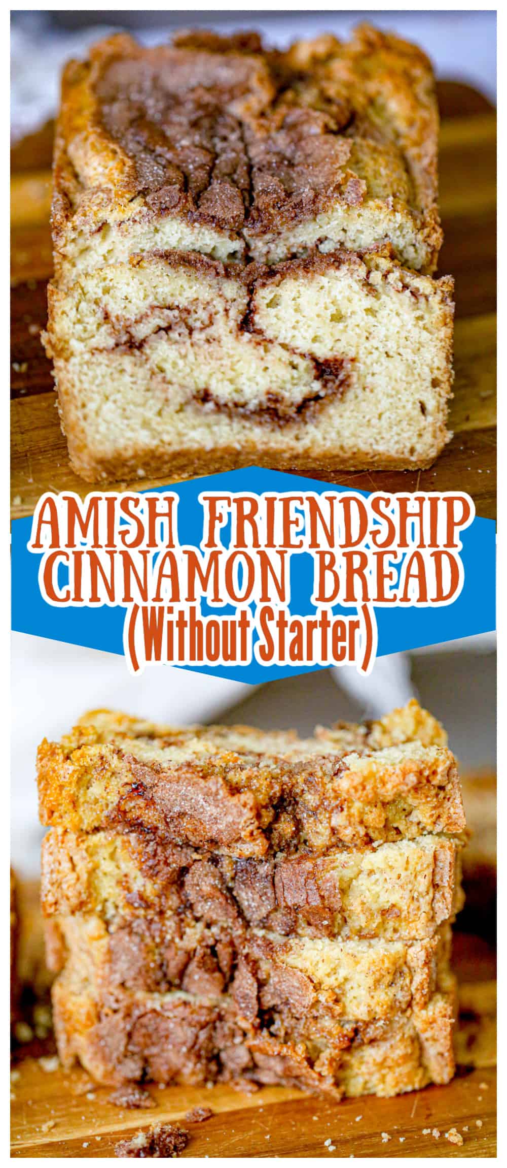 Amish Friendship Cinnamon Bread easy recipes desserts for fall