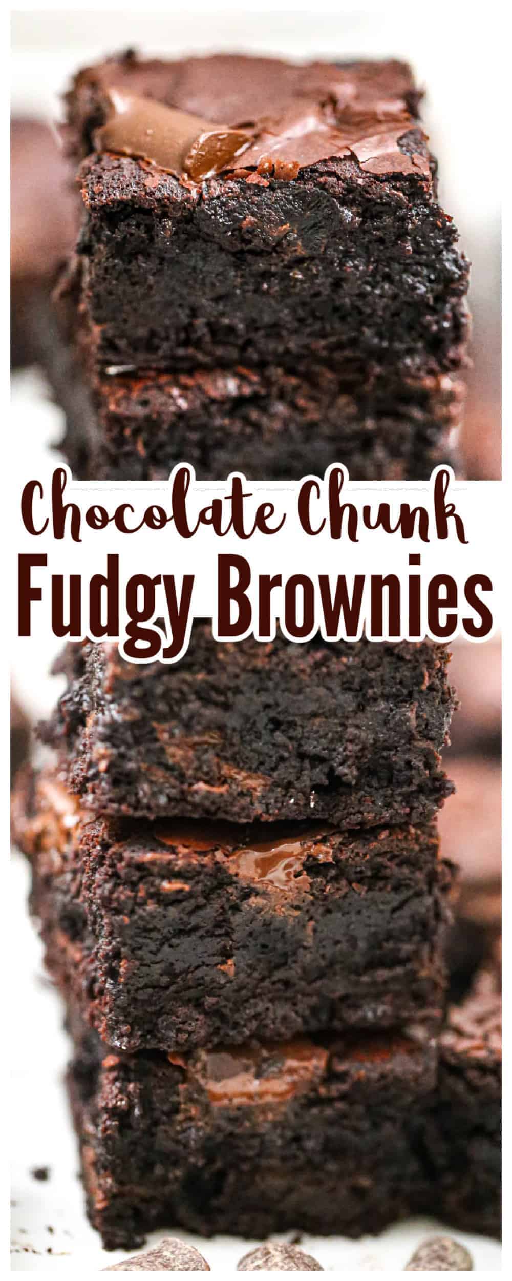 Fudgy Chocolate Chunk Brownies