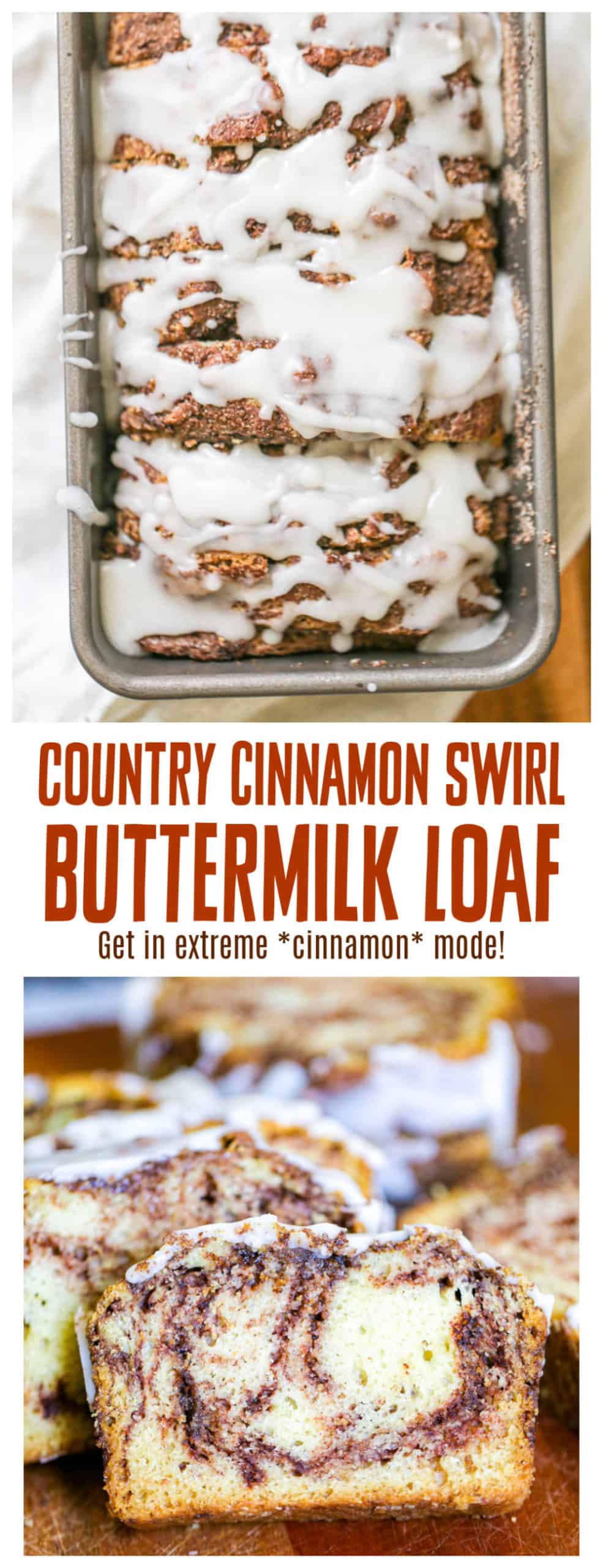 Country Cinnamon Swirl Buttermilk Loaf