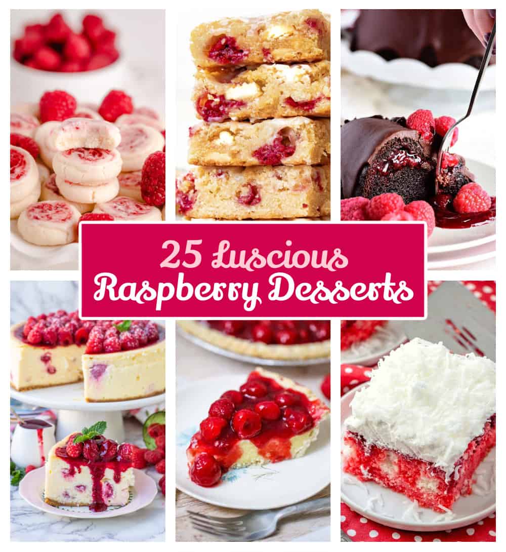 25 Luscious Raspberry Desserts