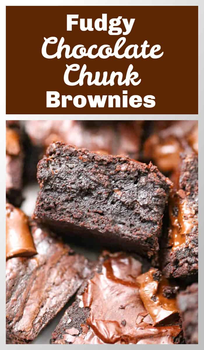 Fudgy Chocolate Chunk Brownies