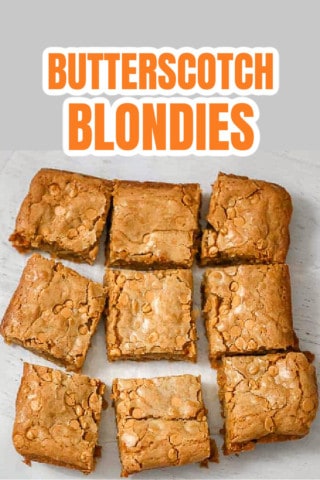 BUTTERSCOTCH BLONDIES