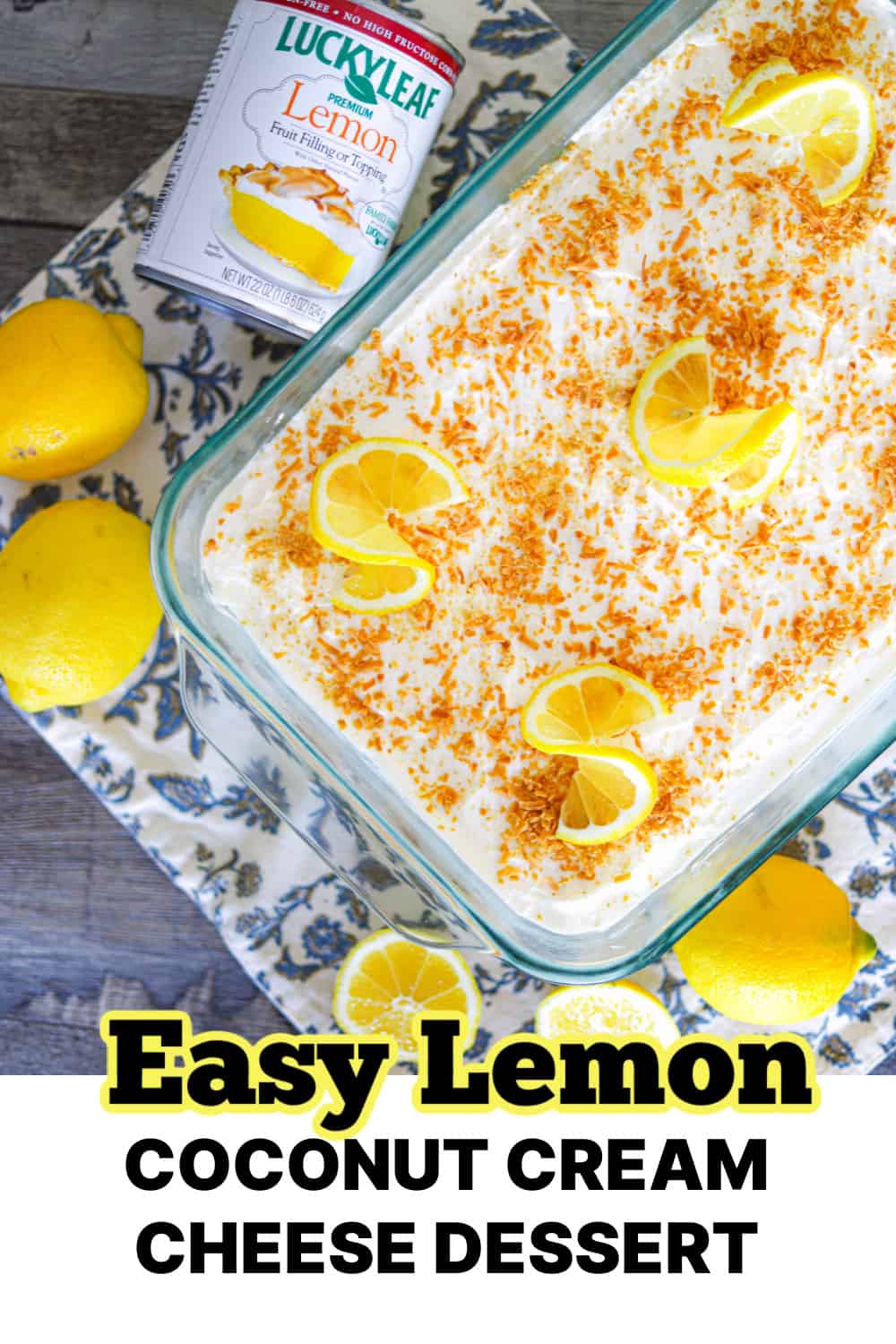 Lemon Coconut Cream Cheese Dessert