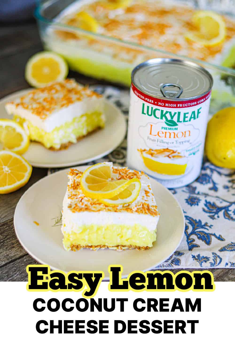 Lemon Coconut Cream Cheese Dessert