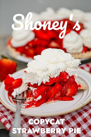 Classic Copycat Shoney&rsquo;s Strawberry Pie