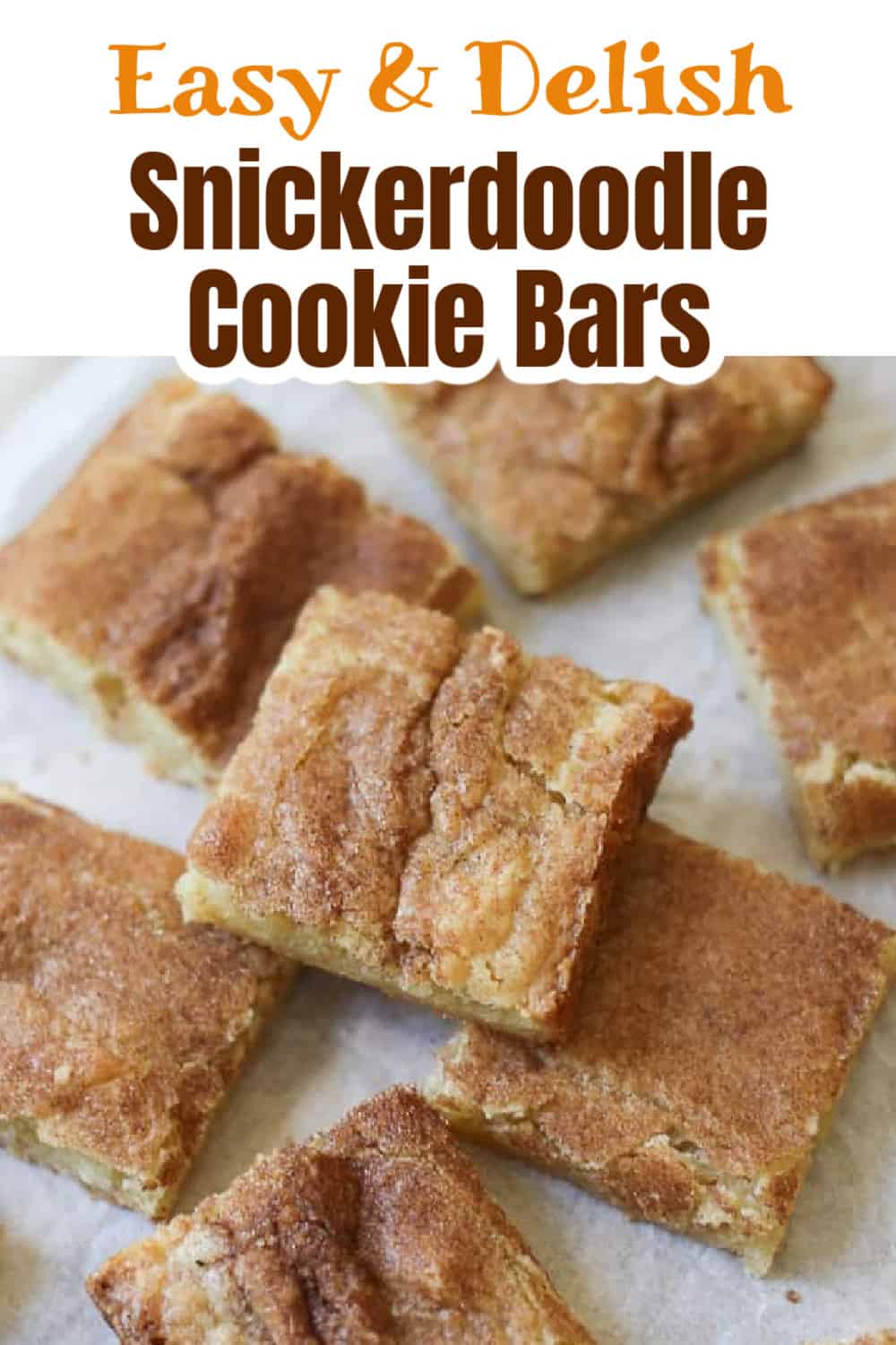 RECIPE Homemade Snickerdoodle Cookie Bars 