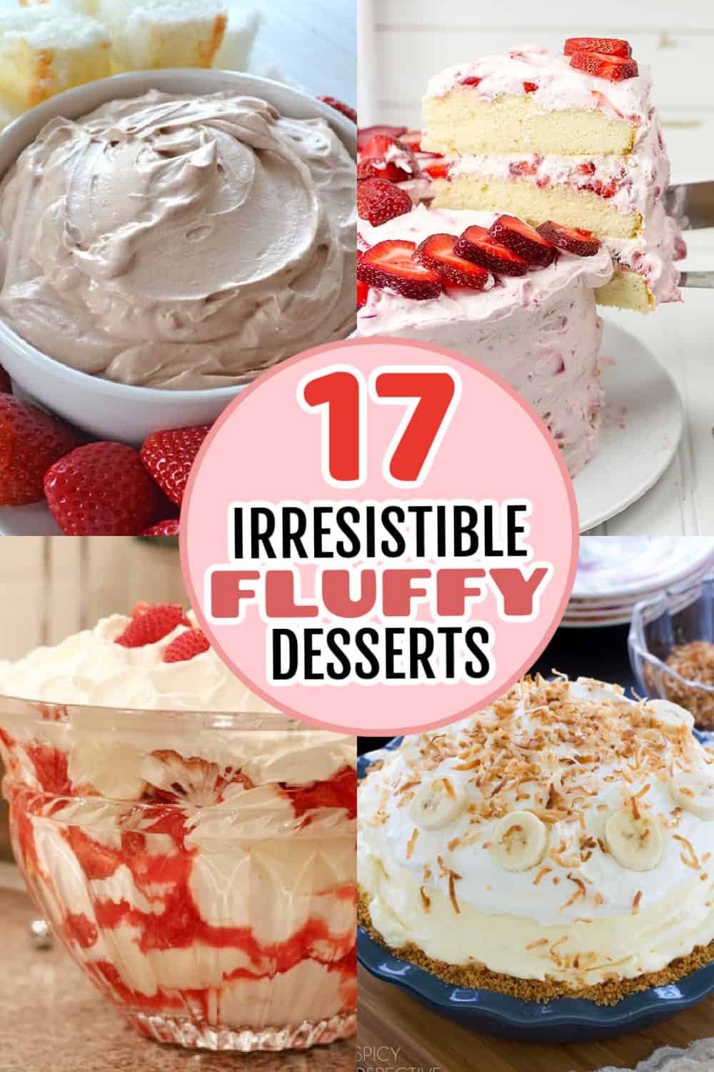 17 Irresistible Fluffy Desserts