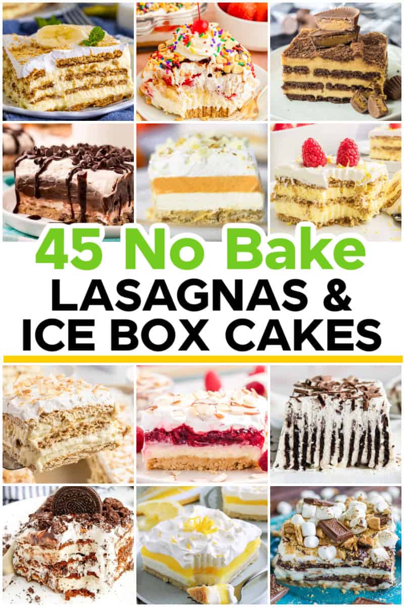 Lasagnas & Ice Box Cakes