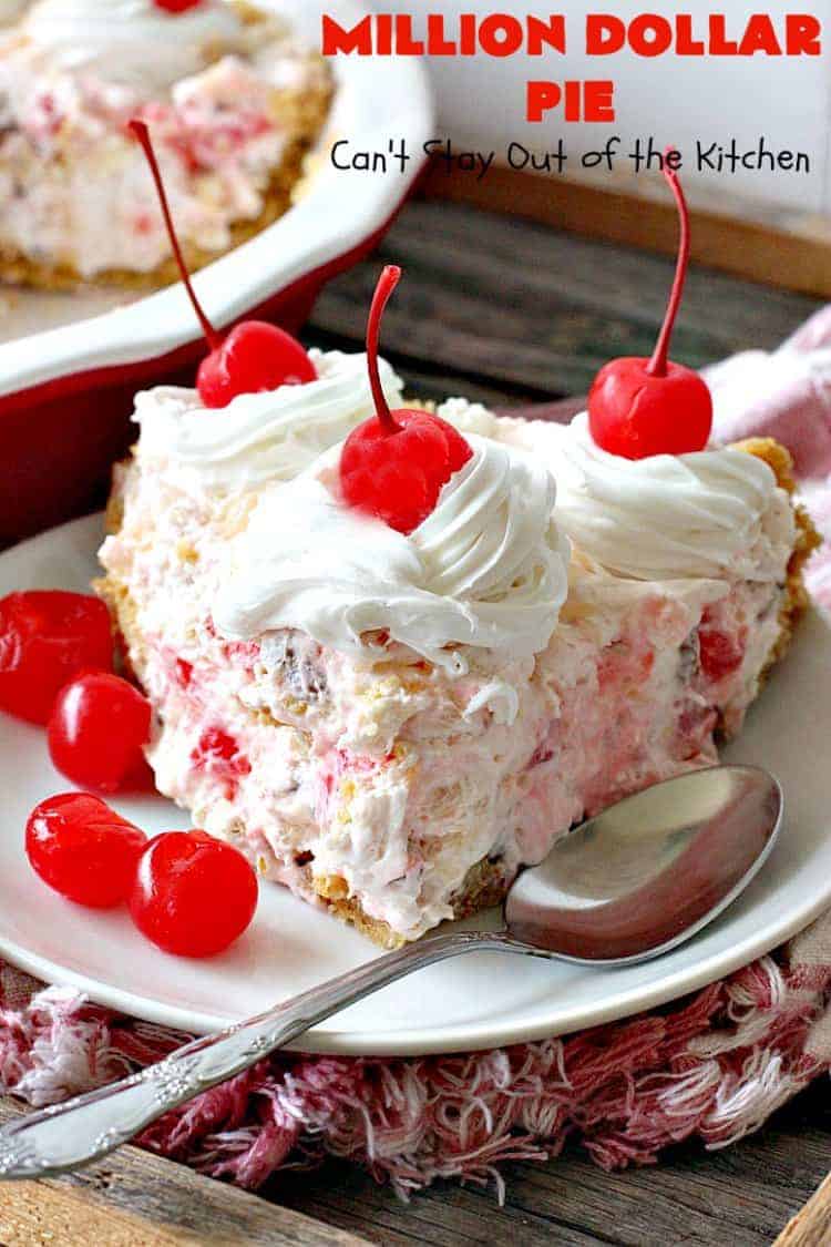 Million Dollar Pie @ Can't Stay Out of the Kitchen