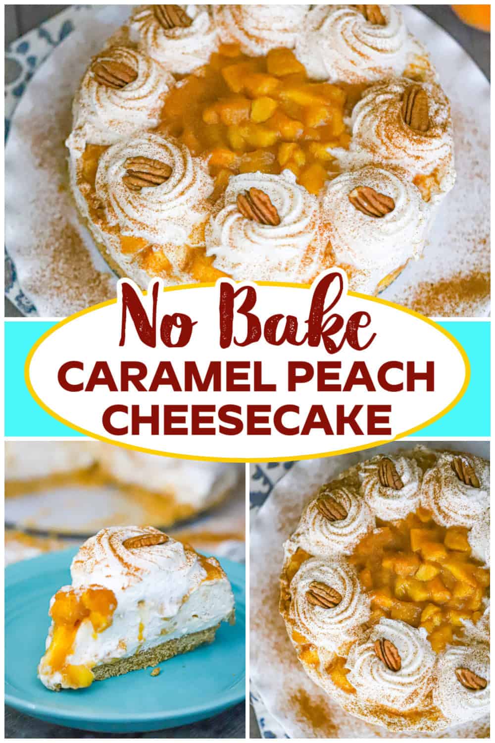  No Bake CARAMEL PEACH CHEESECAKE