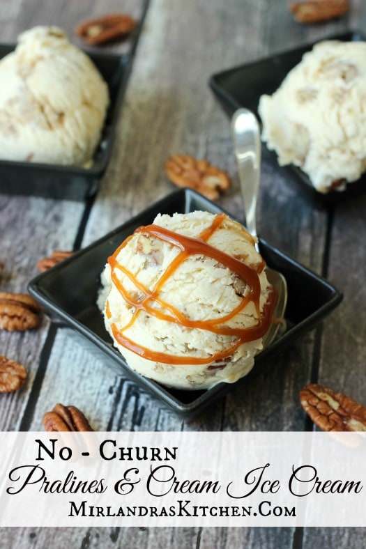No-Churn Pralines and Cream Ice Cream @ Miranda's Kitchen