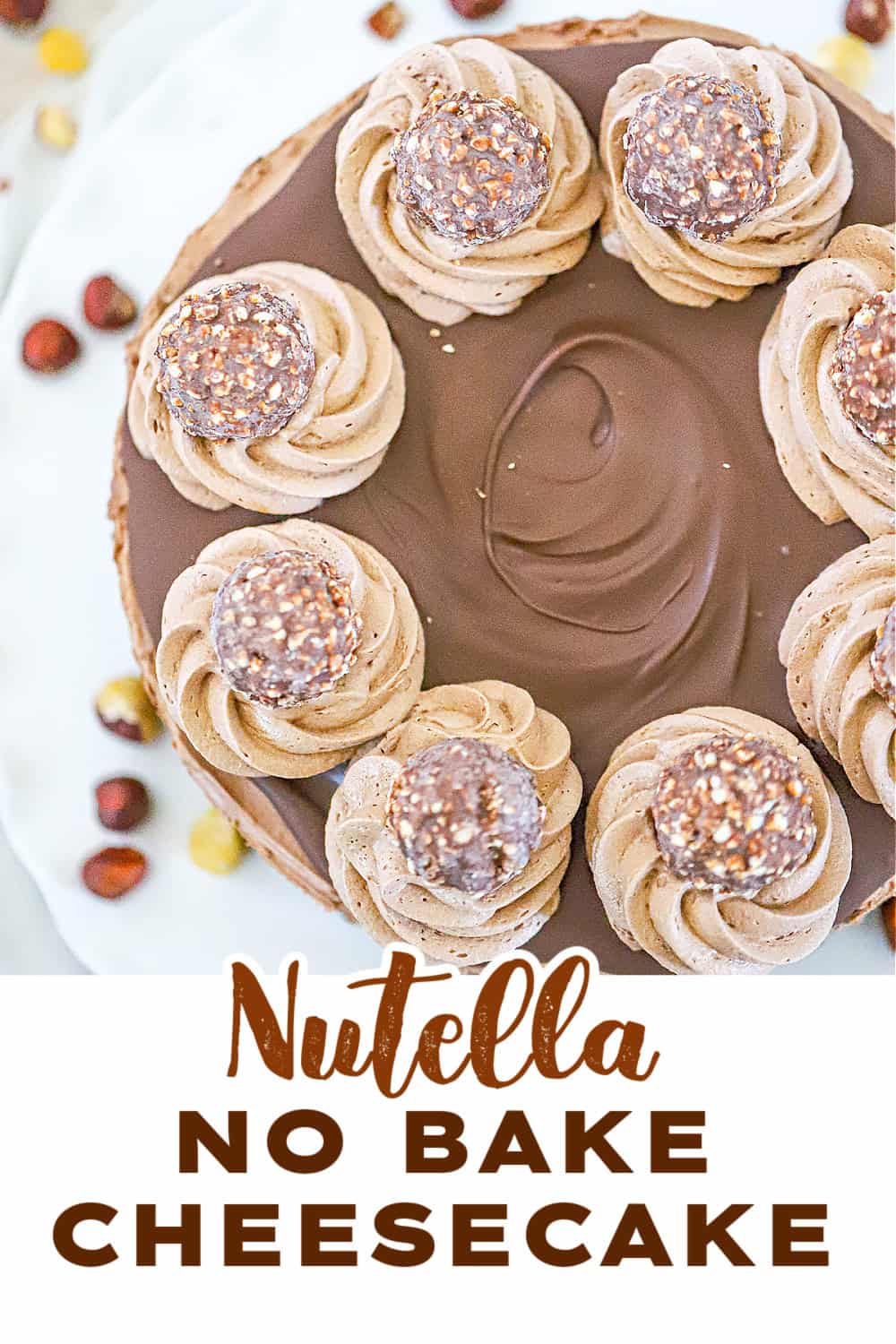 Nutella NO BAKE CHEESECAKE