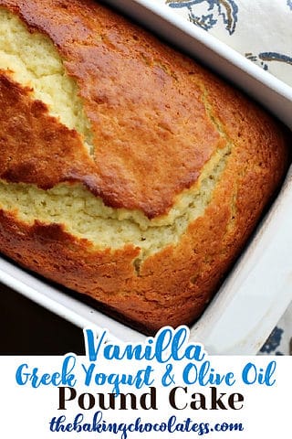Vanilla Greek Yogurt & Olive Oil Pound Cake