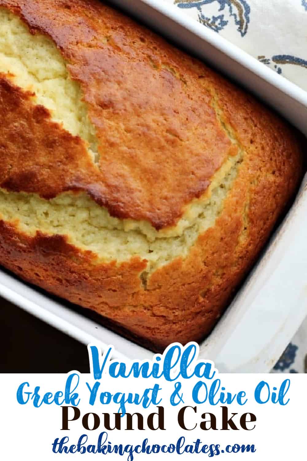 Vanilla Greek Yogurt & Olive Oil Pound Cake