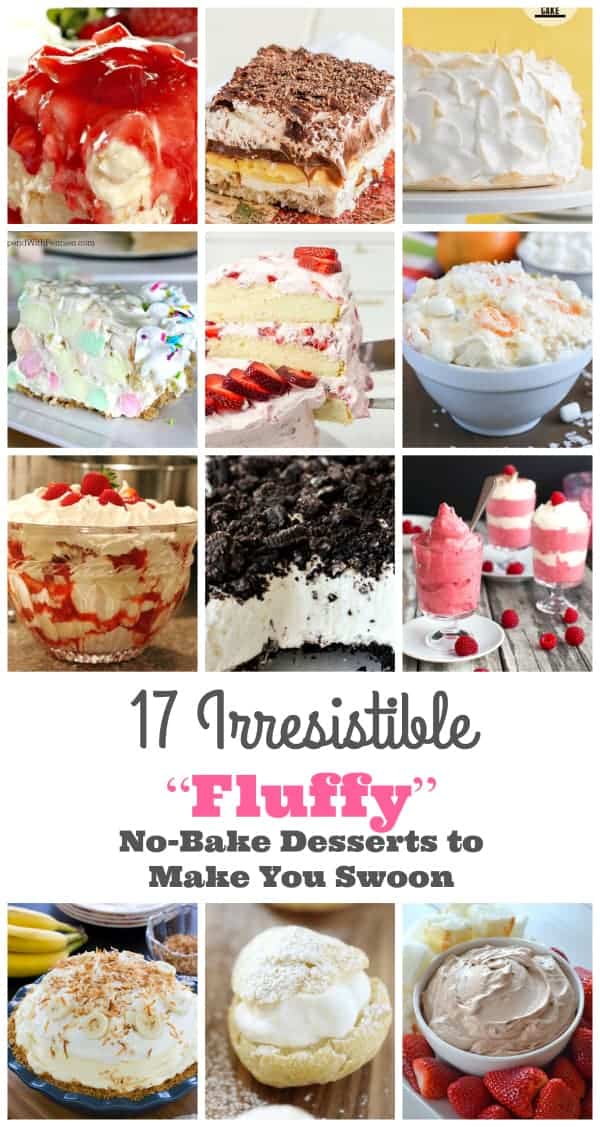 17 Irresistible "Fluffy" Desserts to Make You Swoon