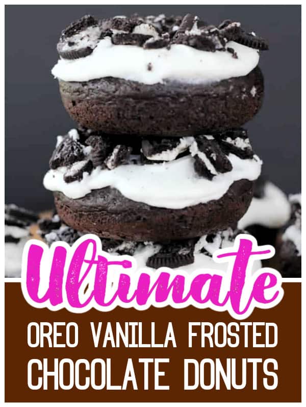 Ultimate Oreo Chocolate Cake Donuts